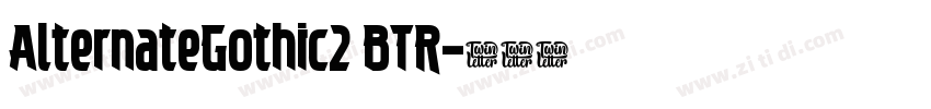 AlternateGothic2 BTR字体转换